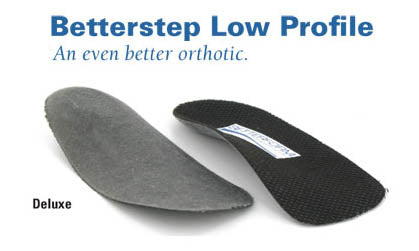 Betterstep low profile orthotics - great for dress shoes.